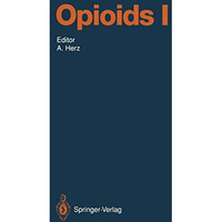 Opioids I [Paperback]