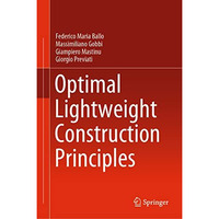 Optimal Lightweight Construction Principles [Hardcover]