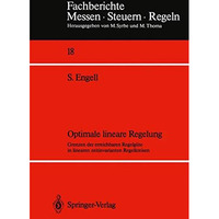 Optimale lineare Regelung: Grenzen der erreichbaren Regelg?te in linearen zeitin [Paperback]