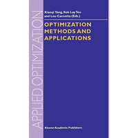 Optimization Methods and Applications [Hardcover]