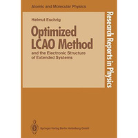 Optimized LCAO Method and the Electronic Structure of Extended Systems [Paperback]