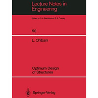 Optimum Design of Structures: With Special Reference to Alternative Loads Using  [Paperback]