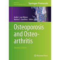 Osteoporosis and Osteoarthritis [Hardcover]