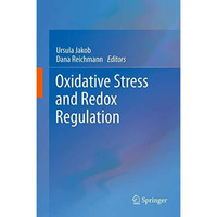 Oxidative Stress and Redox Regulation [Hardcover]