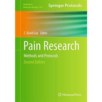 Pain Research: Methods and Protocols [Hardcover]