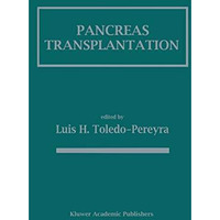 Pancreas Transplantation [Paperback]