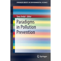 Paradigms in Pollution Prevention [Paperback]