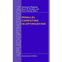 Parallel Computing in Optimization [Paperback]