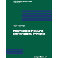 Parametrized Measures and Variational Principles [Paperback]