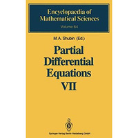 Partial Differential Equations VII: Spectral Theory of Differential Operators [Paperback]