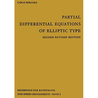 Partial Differential Equations of Elliptic Type [Paperback]