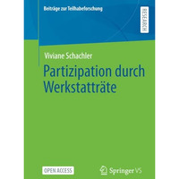 Partizipation durch Werkstattr?te [Paperback]