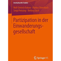 Partizipation in der Einwanderungsgesellschaft [Paperback]