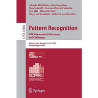 Pattern Recognition. ICPR International Workshops and Challenges: Virtual Event, [Paperback]