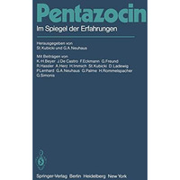 Pentazocin: Im Spiegel der Erfahrungen [Paperback]