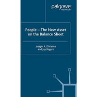 People - The New Asset on the Balance Sheet [Paperback]