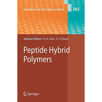 Peptide Hybrid Polymers [Hardcover]