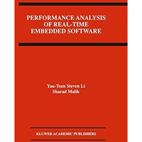 Performance Analysis of Real-Time Embedded Software [Paperback]