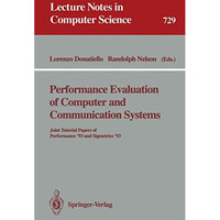 Performance Evaluation of Computer and Communication Systems: Joint Tutorial Pap [Paperback]