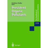 Persistent Organic Pollutants [Paperback]