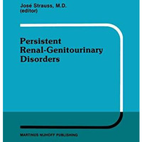 Persistent Renal-Genitourinary Disorders: Current Concepts in Dialysis and Manag [Paperback]