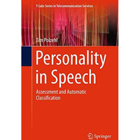 Personality in Speech: Assessment and Automatic Classification [Paperback]