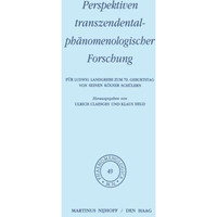 Perspektiven transzendentalph?nomenologischer Forschung: F?r Ludwig Landgrebe zu [Paperback]