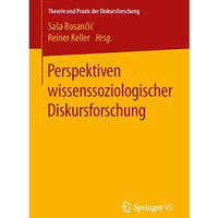 Perspektiven wissenssoziologischer Diskursforschung [Paperback]