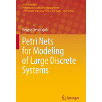 Petri Nets for Modeling of Large Discrete Systems [Paperback]