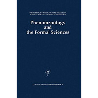 Phenomenology and the Formal Sciences [Hardcover]