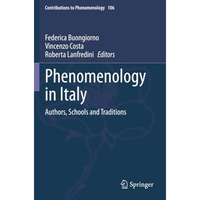 Phenomenology in Italy: Authors, Schools and Traditions [Paperback]