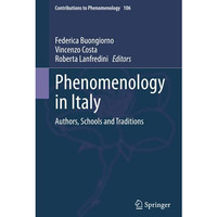 Phenomenology in Italy: Authors, Schools and Traditions [Hardcover]