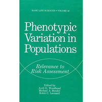 Phenotypic Variation in Populations: Relevance to Risk Assessment [Paperback]