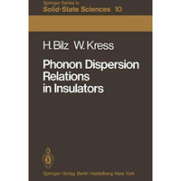 Phonon Dispersion Relations in Insulators [Paperback]