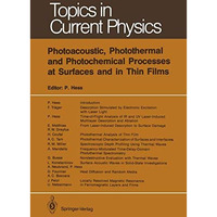 Photoacoustic, Photothermal and Photochemical Processes at Surfaces and in Thin  [Paperback]