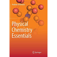 Physical Chemistry Essentials [Paperback]