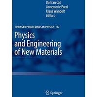 Physics and Engineering of New Materials [Hardcover]