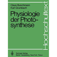 Physiologie der Photosynthese [Paperback]