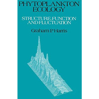 Phytoplankton Ecology: Structure, Function and Fluctuation [Paperback]