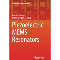 Piezoelectric MEMS Resonators [Paperback]