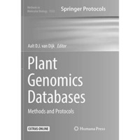 Plant Genomics Databases: Methods and Protocols [Paperback]