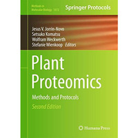 Plant Proteomics: Methods and Protocols [Hardcover]