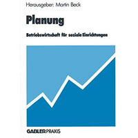 Planung: Betriebswirtschaft f?r soziale Einrichtungen [Paperback]