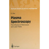 Plasma Spectroscopy: The Influence of Microwave and Laser Fields [Paperback]