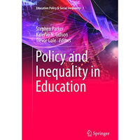 Policy and Inequality in Education [Paperback]