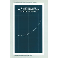 Political Risk Analysis around the North Atlantic [Paperback]