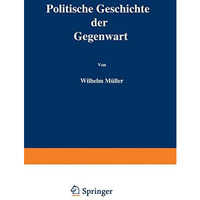 Politische Geschichte der Gegenwart: XII. Das Jahr 1878 [Paperback]