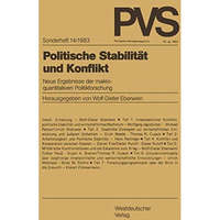 Politische Stabilit?t und Konflikt: Neue Ergebnisse der makroquantitativen Polit [Paperback]