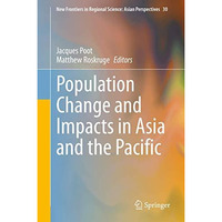 Population Change and Impacts in Asia and the Pacific [Hardcover]