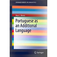 Portuguese as an Additional Language [Paperback]